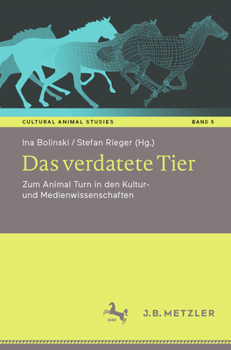 Paperback Das Verdatete Tier: Zum Animal Turn in Den Kultur- Und Medienwissenschaften [German] Book