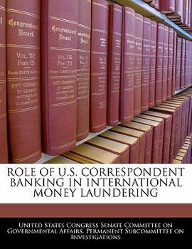 Paperback Role Of U.S. Correspondent Banking In International Money Laundering Book