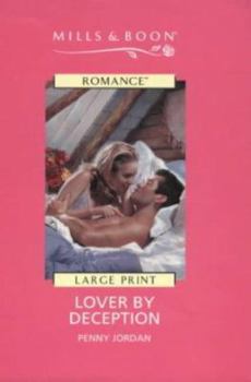 Lover By Deception - Book #2 of the Sweet Revenge/Seduction