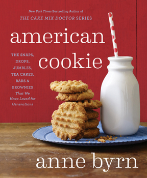 Paperback American Cookie: The Snaps, Drops, Jumbles, Tea Cakes, Bars & Brownies That We Have Loved for Generations: A Baking Book