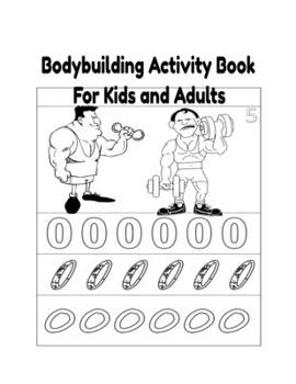 Paperback Bodybuilding Activity Book for Kids and Adults Book