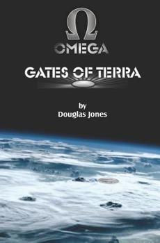 Paperback Omega: Gates of Terra Book