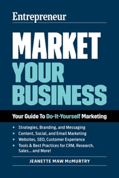 Paperback Market Your Business: Your Guide to Do-It-Yourself Marketing Book