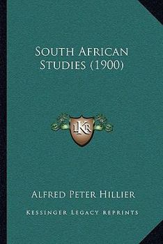 Paperback South African Studies (1900) Book