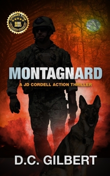 Paperback Montagnard: A JD Cordell Action Thriller Book