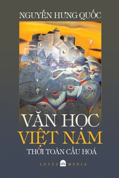 VAn H?c Vi?t Nam Th?i Toàn C?u Hóa (Vietnamese Edition)