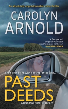 Paperback Past Deeds: An absolutely unputdownable crime thriller Book