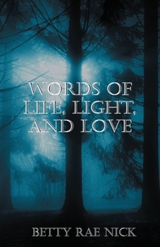 Paperback Words of Life, Light, and Love Book