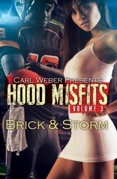 Paperback Hood Misfits 3: Carl Weber Presents Book