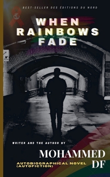 Paperback When Rainbows Fade Book