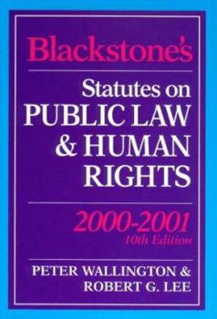 Paperback Statutes on Public Law and Human Rights: 2000/2001 (Blackstone's Statute Books) Book