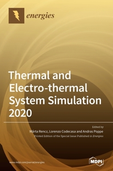 Hardcover Thermal and Electro-thermal System Simulation 2020 Book