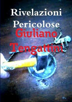 Paperback Rivelazioni Pericolose [Italian] Book