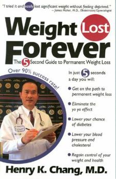 Paperback Weight Lost Forever: The 5 Second Guide to Permanent Weight Loss Book