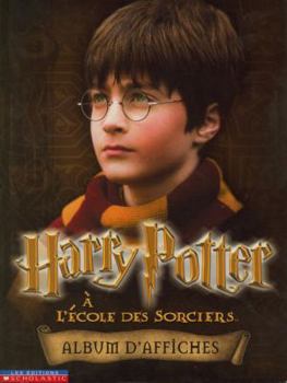 Paperback Harry Potter A Lecole Sorciers Affiches [French] Book