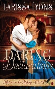 Paperback Daring Declarations: A Fun and Steamy Historical Regency Book