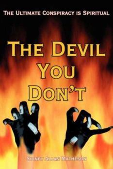 Paperback The Devil You Don't Book