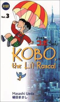 Paperback Kobo, the Li'l Rascal: Volume 3 Book