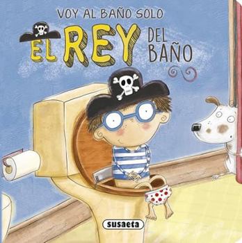 Board book El rey del baño [Spanish] Book