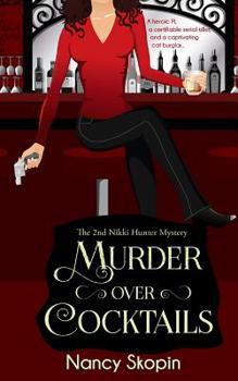 Paperback Murder Over Cocktails: The 2nd Nikki Hunter mystery Book