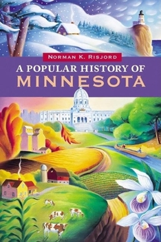 Hardcover A Popular History of Minnesota Book