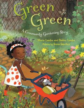 Hardcover Green Green: A Community Gardening Story Book