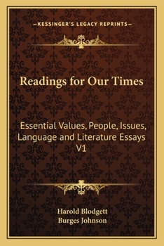 Paperback Readings for Our Times: Essential Values, People, Issues, Language and Literature Essays V1 Book