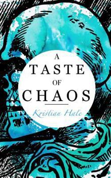 Paperback A Taste of Chaos Book