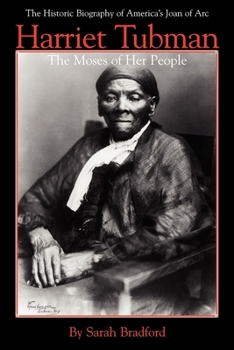 Paperback Harriet Tubman: The Moses of Her People Book