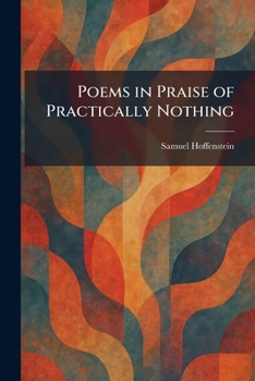 Paperback Poems in Praise of Practically Nothing Book