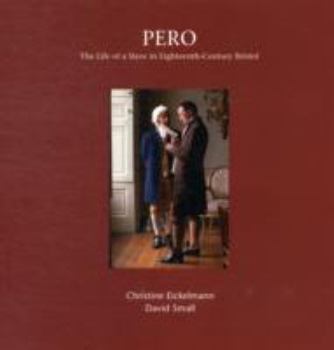 Paperback PERO: The Life of a Slave in Eighteenth-Century Bristol Book