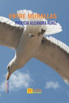 Paperback Entre murallas [Spanish] Book