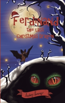 Paperback Ferdinand, the last Christmas Dragon Book