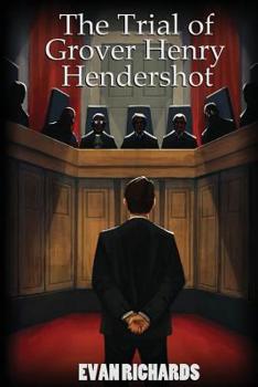 Paperback The Trial of Grover Henry Hendershot Book