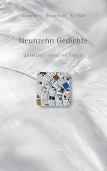 Paperback Neunzehn Gedichte: Zeitgenössische Lyrik [German] Book