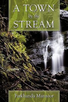 Paperback A Town by the Stream Book