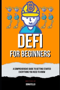 Paperback DeFi For Beginners: A Comprehensive Guide to Getting Started Book