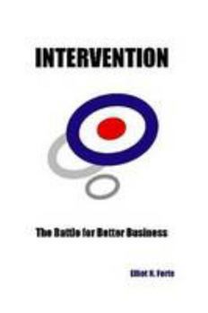 Paperback Intervention: The Battle for Better Business Book