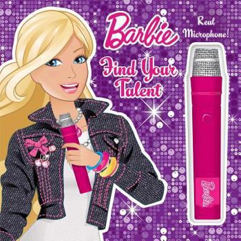 Hardcover Barbie Find Your Talent: Book with Microphone Book