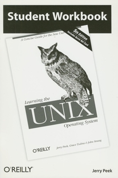 Paperback Learning the Unix Operating System: Student Workbook Book