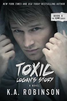 Paperback Toxic: Logan's Story: Torn #4 Book