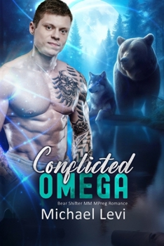 Paperback Conflicted Omega: Bear Shifter MM MPreg Romance Book