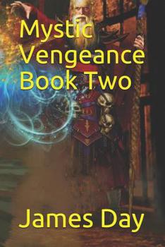 Paperback Mystic Vengeance Book Two Book