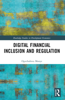 Paperback Digital Financial Inclusion and Regulation Book