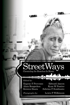 Paperback Streetways: Chronicling the Homeless in Miami Book