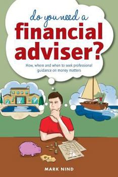 Paperback Do You Need a Financial Adviser? Book