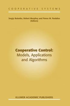 Hardcover Cooperative Control: Models, Applications and Algorithms Book