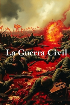 La guerra civil (Spanish Edition)