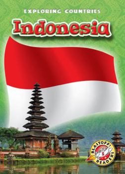 Indonesia - Book  of the Blastoff! Readers: Exploring Countries