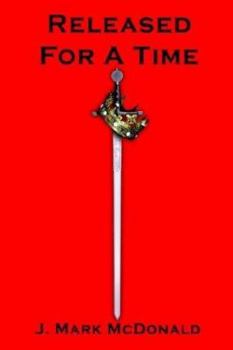 Released for a Time